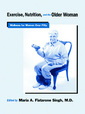 cover image of Exercise, Nutrition and the Older Woman